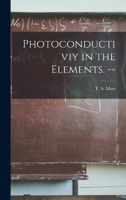 Photoconductiviy in the Elements. -- - 