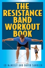 Resistance Band Workout Book -  Ed Mcneely,  David Sandler