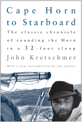 Cape Horn to Starboard -  John Kretschmer