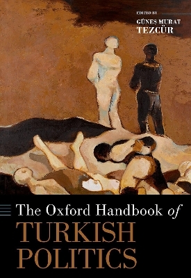 The Oxford Handbook of Turkish Politics - 