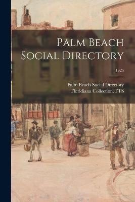 Palm Beach Social Directory; 1924 - 