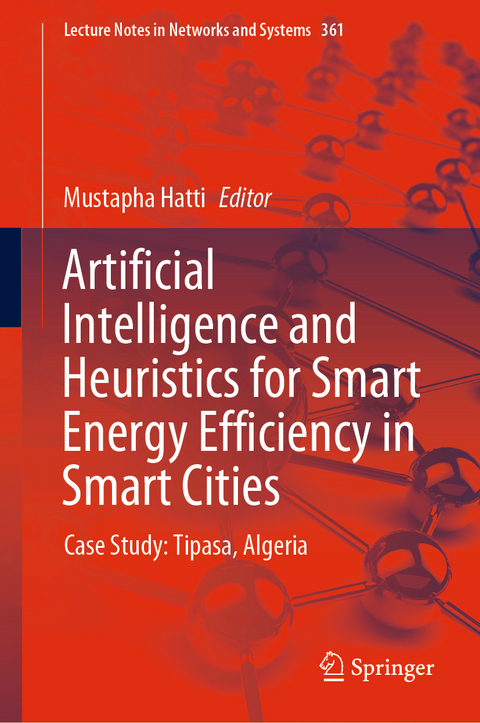 Artificial Intelligence and Heuristics for Smart Energy Efficiency in Smart Cities - 