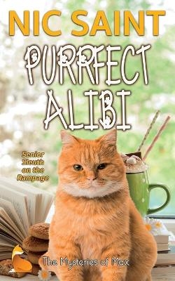 Purrfect Alibi - Nic Saint