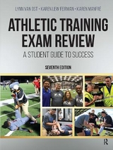 Athletic Training Exam Review - Van Ost, Lynn; Feirman, Karen Lew; Manfré, Karen