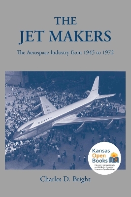 The Jet Makers - Charles D. Bright