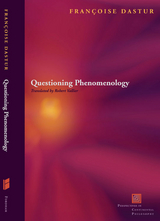 Questions of Phenomenology - Françoise Dastur