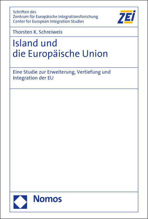 Island und die Europäische Union - Thorsten K. Schreiweis