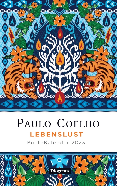 Lebenslust – Buch-Kalender 2023 - Paulo Coelho