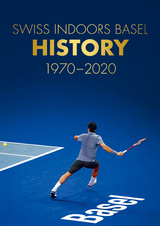 Swiss Indoors Basel History 1970 - 2020 - 