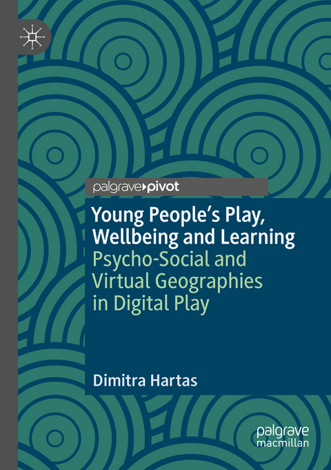 Young People's Play, Wellbeing and Learning - Dimitra Hartas