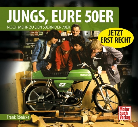 Jungs, Eure 50er - Frank Rönicke