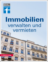 Immobilien verwalten und vermieten - Werner Siepe