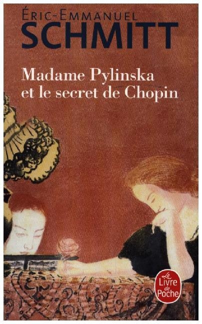 Madame Pylinska et le secret de Chopin - Eric-Emmanuel Schmitt