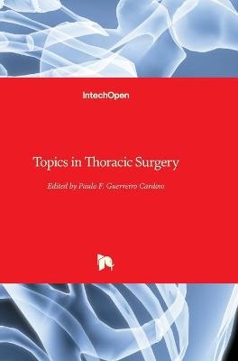 Topics in Thoracic Surgery - 