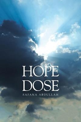 Hope Dose - Safana Abdullah