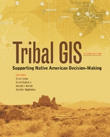 Tribal GIS -  David Gadsden,  Joseph J. Kerski,  Anne Taylor