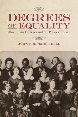 Degrees of Equality - John Frederick Bell