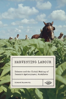 Harvesting Labour - Edward Dunsworth