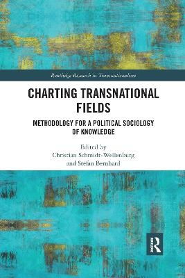 Charting Transnational Fields - 