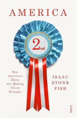 America Second - Isaac Stone Fish