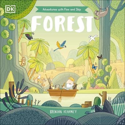 Adventures with Finn and Skip: Forest - Brendan Kearney