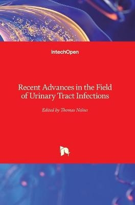 Recent Advances in the Field of Urinary Tract Infections - 