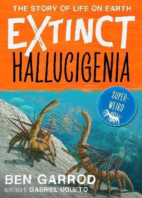 Hallucigenia - Ben Garrod