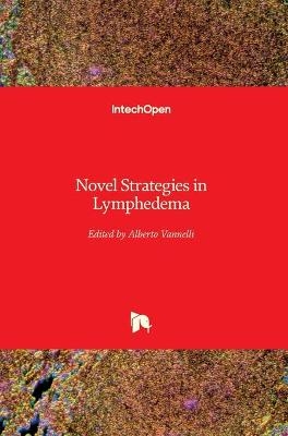 Novel Strategies in Lymphedema - 