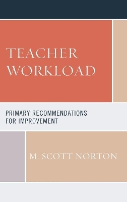 Teacher Workload - M. Scott Norton