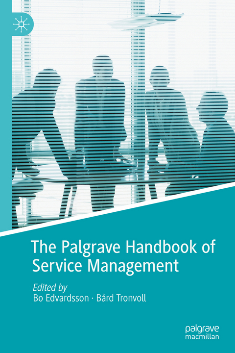 The Palgrave Handbook of Service Management - 