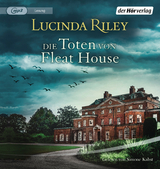 Die Toten von Fleat House - Lucinda Riley