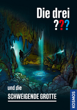 Die drei ??? und die schweigende Grotte - Dittert, Christoph