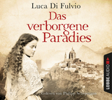 Das verborgene Paradies - Luca Di Fulvio