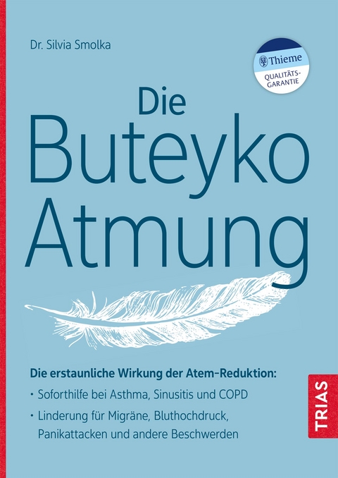 Die Buteyko-Atmung - Silvia Smolka