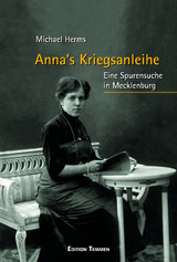 Anna's Kriegsanleihe - Michael Herms