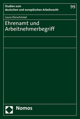 Ehrenamt und Arbeitnehmerbegriff - Laura Dürschmied