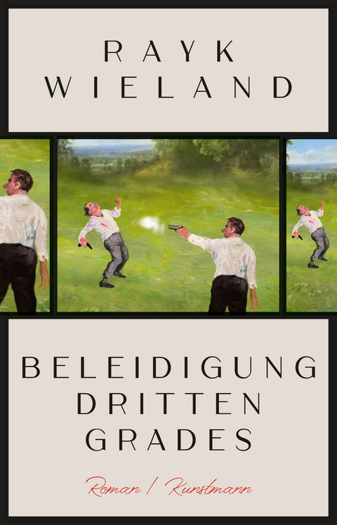 Beleidigung dritten Grades - Rayk Wieland