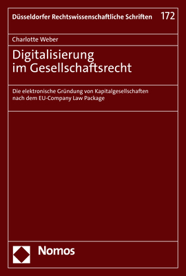 Digitalisierung im Gesellschaftsrecht - Charlotte Weber