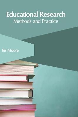 Educational Research: Methods and Practice - 