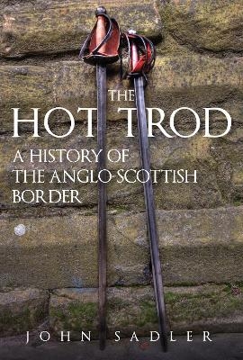 The Hot Trod - John Sadler