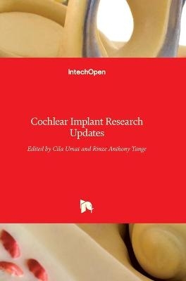 Cochlear Implant Research Updates - 