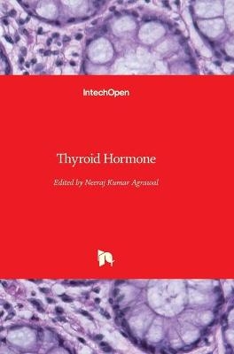 Thyroid Hormone - 