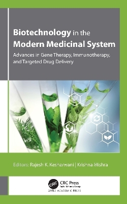 Biotechnology in the Modern Medicinal System - 