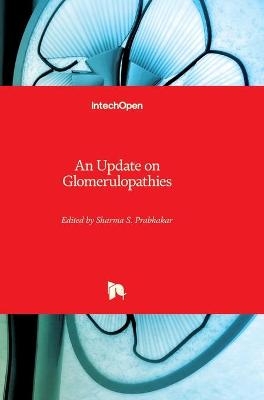 An Update on Glomerulopathies - 