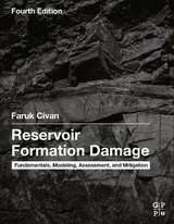 Reservoir Formation Damage - Civan, Faruk