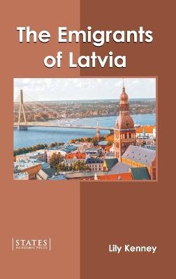 The Emigrants of Latvia - 