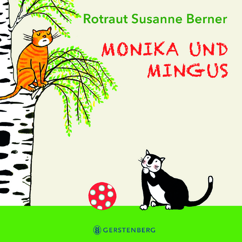 Monika und Mingus - Rotraut Susanne Berner