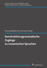 Konstruktionsgrammatische Zugänge zu romanischen Sprachen - 