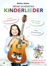 Detlev Jöcker: Meine schönsten Kinderlieder (ab 0-9 Jahren) - Detlev Jöcker