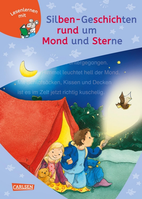 LESEMAUS zum Lesenlernen Sammelbände: Silben-Geschichten rund um Mond und Sterne - Antje Schwenker, Imke Rudel, Manuela Mechtel, Christian Tielmann, Anna Wagenhoff, Ursel Scheffler